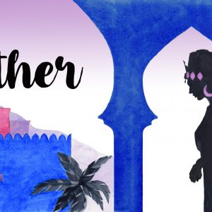 The Story Continues – Esther 10:1-3